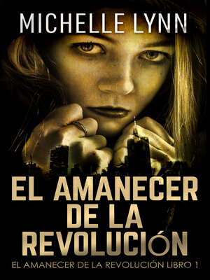 cover image of El Amanecer de la Revolución